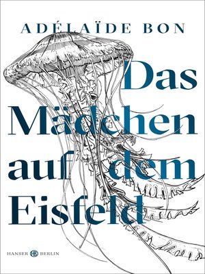 cover image of Das Mädchen auf dem Eisfeld